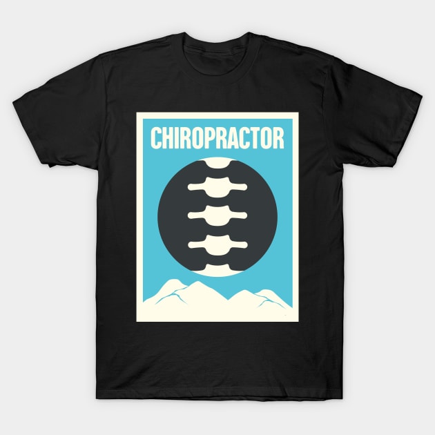 Vintage Chiropractor Chiropractic Spine Poster T-Shirt by MeatMan